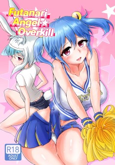 Futanarikko Angel Overkill – Decensored